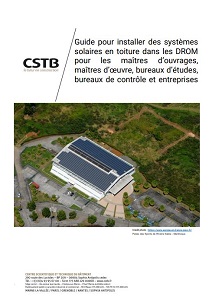 Guide pour installer des systèmes  solaires en toiture dans les DROM
